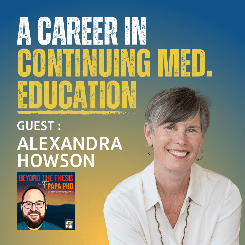 A Career in Continuing Medical Education with Alexandra Howson