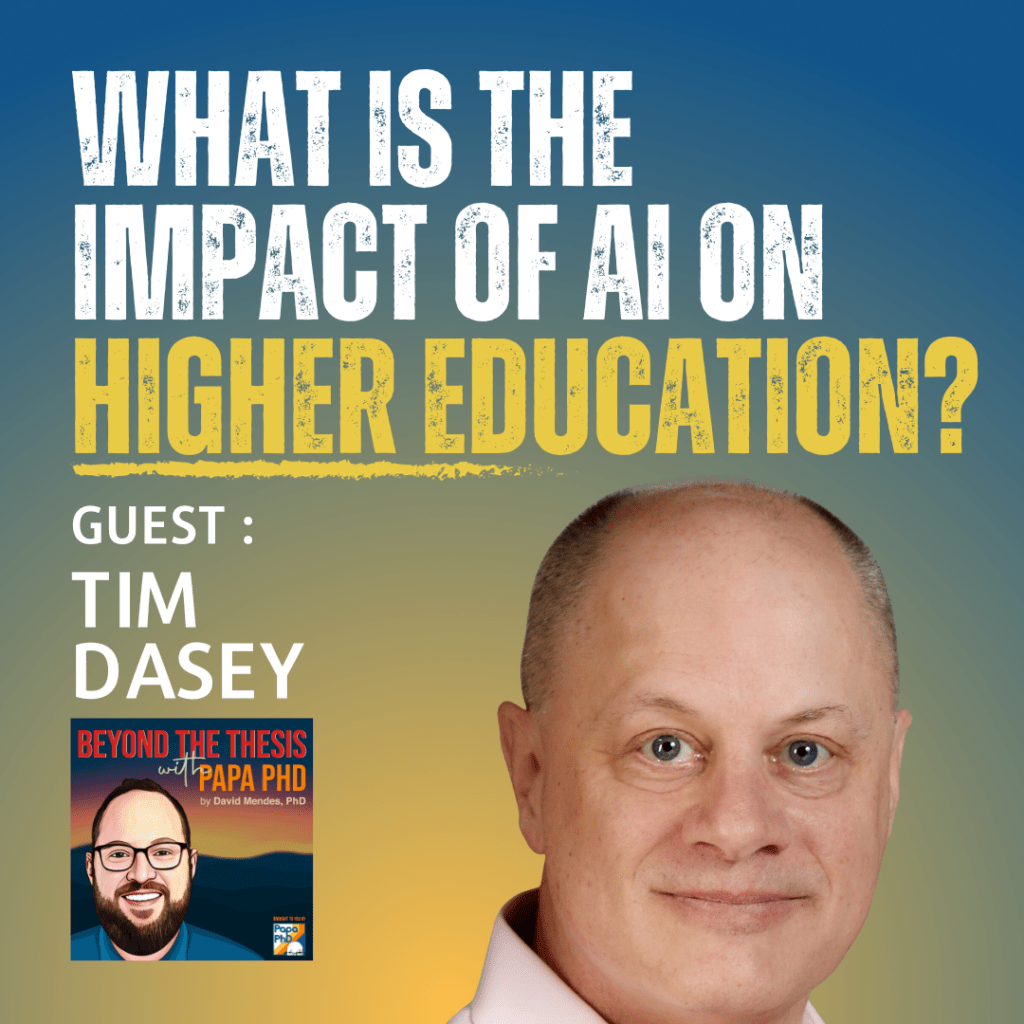 What is the Impact of AI on Higher Education? With Tim Dasey