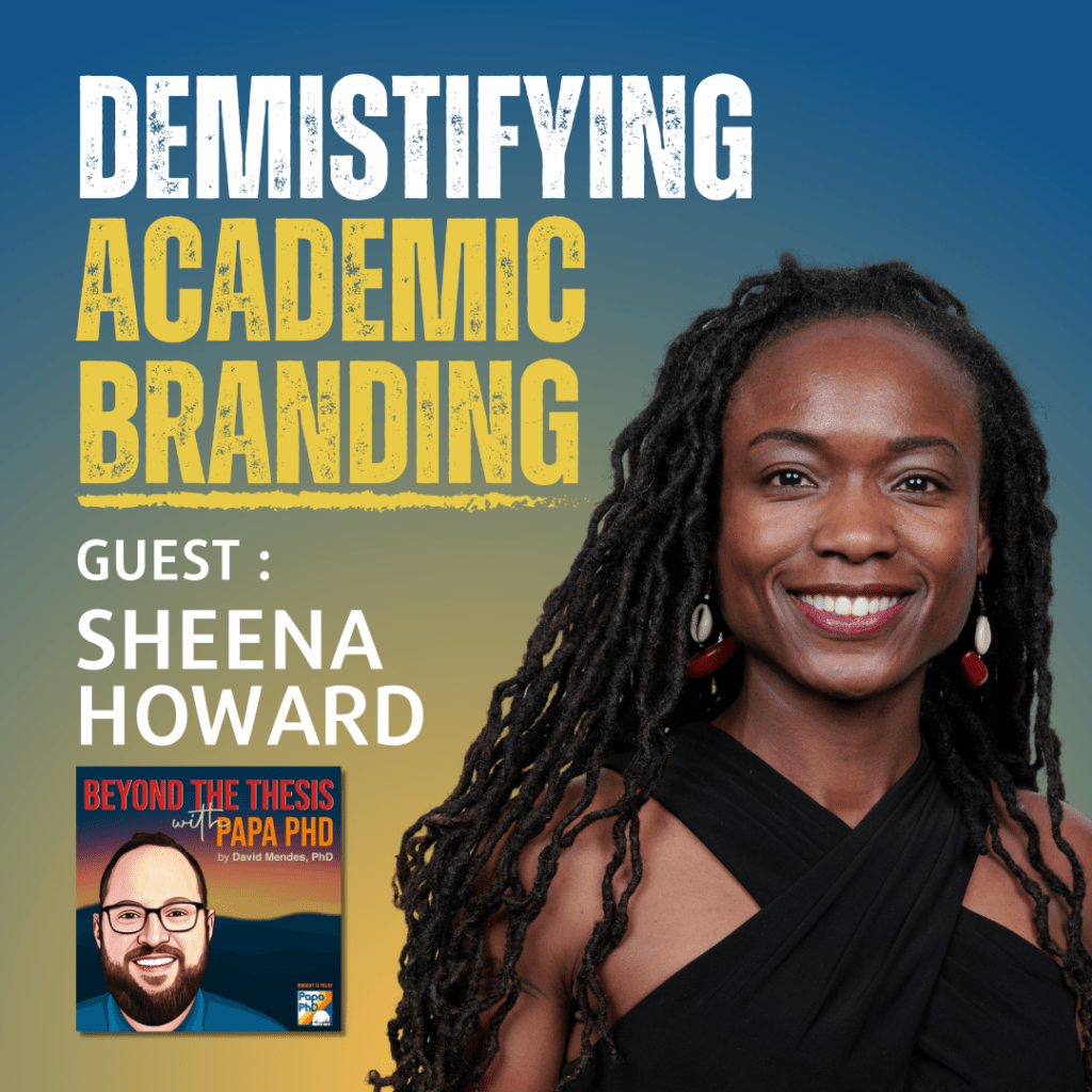 Demystifying Academic Branding With Sheena Howard